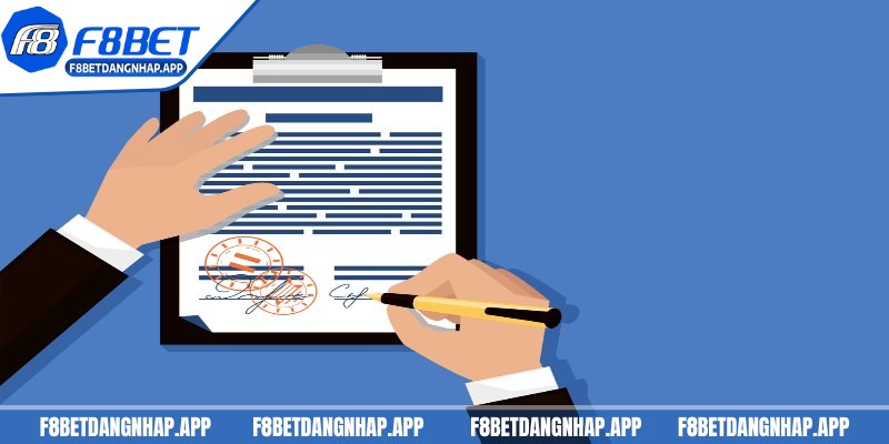 Điều khoản F8BET - Những nội quy mấu chốt chuyên nghiệp Điều khoản F8BET nêu rõ quy định đăng ký