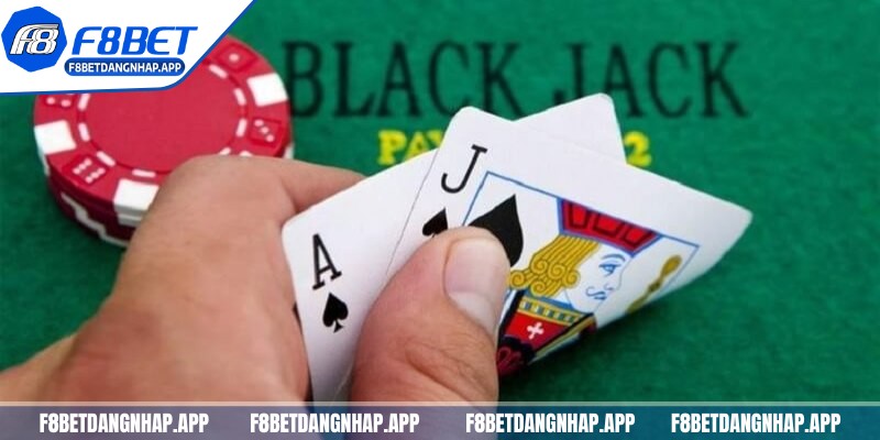 Hướng dẫn chơi blackjack thắng lớn F8bet hốt thưởng đỉnh Game xì dách cực dễ chơi cho người mới
