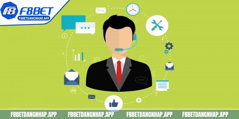 Liên hệ F8BET - Kênh tư vấn nhanh, giải đáp hiệu quả Bạn đăng ký có vấn đề kết nối ngay