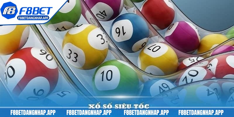 Xổ số siêu tốc có mẹo gì không F8bet giúp bạn luôn thắng Xổ số siêu tốc có mẹo gì không? F8bet - Nắm vững về luật chơi